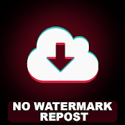 Repost video TikTok no watermark Мод APK