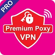 Paid VPN Pro for Android -  Proxy VPN App Mod