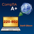 CompTIA A+ 220-902 Exam Prep‏ Mod