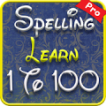 1 to 100 number spelling learning app for kids Pro Mod