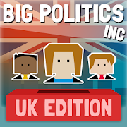 Big Politics Inc. UK Edition