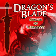 Dragon's Blade: Heroes of Lark Mod