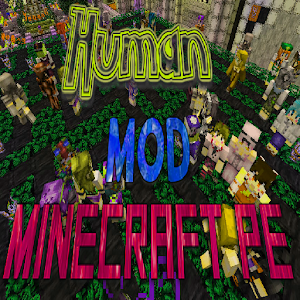 MOD The Human For Minecraft PE Mod apk download - MOD The Human For