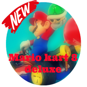 Guide Mario Kart 8 Deluxe APK + Mod for Android.