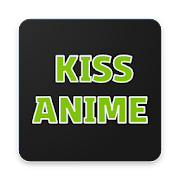 Kissanime for 2024 tv series