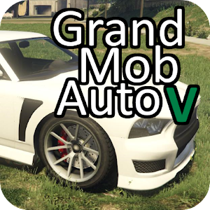 Grand Mob Auto V Mod