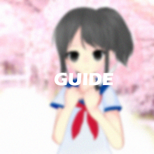 Guide For Yandere Simulator Mod APK Download Guide For Yandere Simulator Mod APK Download