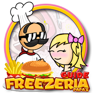 Guide for Papa's freezeria to go! APK + Mod for Android.