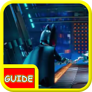 Guide: LEGO Batman MOVIE Game APK pour Android Télécharger