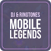 DJ & Ringtones Mobile Legends Offline Mod