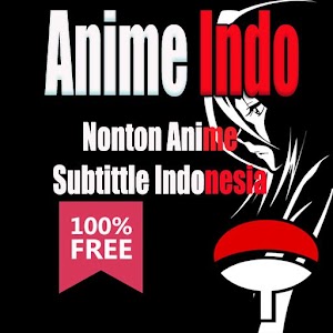 AnimeIndo - Nonton Anime Indo - Apps on Google Play