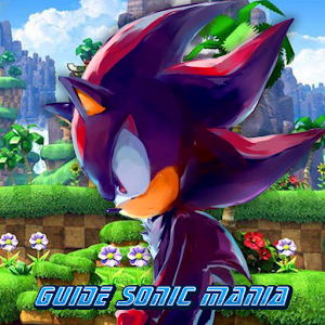 Guide Sonic Mania APK + Mod for Android.