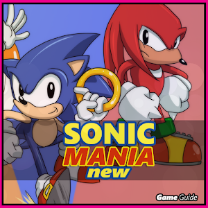 Guide Sonic Mania APK + Mod for Android.