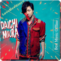 Daichi Miura Best Music Offline Mod