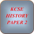 KCSE PAPERS HISTORY PAPER 2 Mod