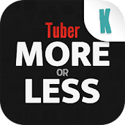 Tuber More or Less Mod Apk