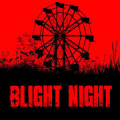Blight Night: You Are Not Safe‏ Mod