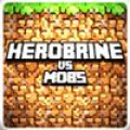 Herobrine vs Mob Craft PE Free Mod