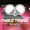 Table Tennis ReCrafted! Mod