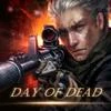 Day of Dead Mod Apk 1.0.005 [Ücretsiz satın alma]