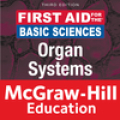 First Aid for the Basic Sciences: Organ Systems 3E‏ Mod