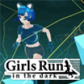 Girls Run in the dark Mod
