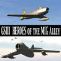 GS-III Heroes of the MIG Alley‏ Mod