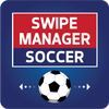 Swipe Manager: Soccer Mod