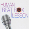 Human Beat Box Lesson‏ Mod