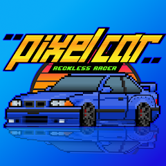 Pixel Car: Reckless Racer Mod Apk