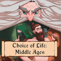 Choice of Life: Middle Ages‏ Mod