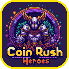 Coin Rush Heroes Mod