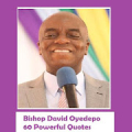 Bishop David Oyedepo 60 Powerful Quotes APK