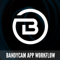 Bandy Cam App Workflow Mod