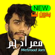 Mehraad Jam songs offline Mod