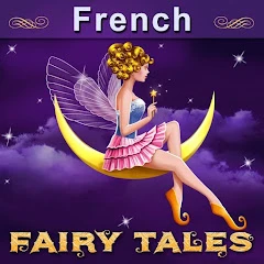French Fairy Tales Mod Apk [Remove ads][Mod speed]