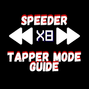 X8 Speeder Tapper Mode Guide Mod