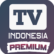 Tv Indonesia Premium - Nonton Tv Full Channel Mod