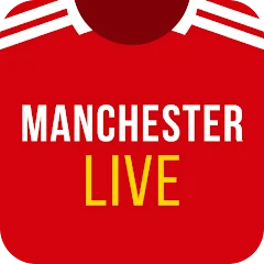 Manchester Live – United fans Mod Apk [Remove ads][Mod speed]