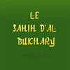 Le Sahih d'Al-Bukhary français Mod Apk [Gratis][Compra gratuita]