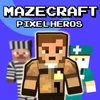 Maze Craft : Pixel Heroes Mod Apk 1.37 [Sınırsız para]