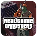 Real Crime Gangsters Mod Apk 