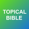 Topical Bible: Verses By Topic Mod