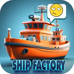 Ship Factory Idle Tycoon Mod Apk [Remove ads][Free purchase][Unlimited money]