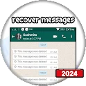 Recover Messages :WhatsDeleted Mod Apk [Remove ads][Mod speed]