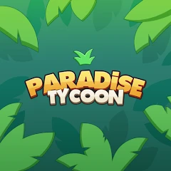 Paradise Tycoon Beta Mod APK