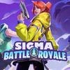 Sigma fire battle royal