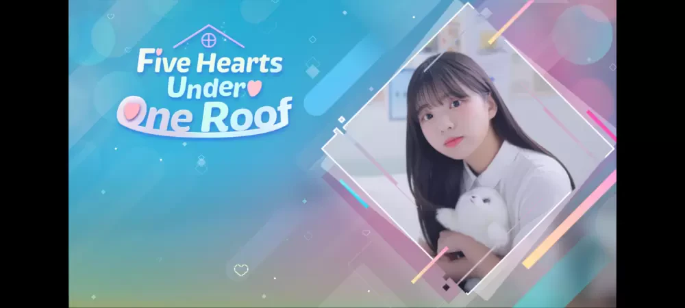 Five Hearts Under One Roof