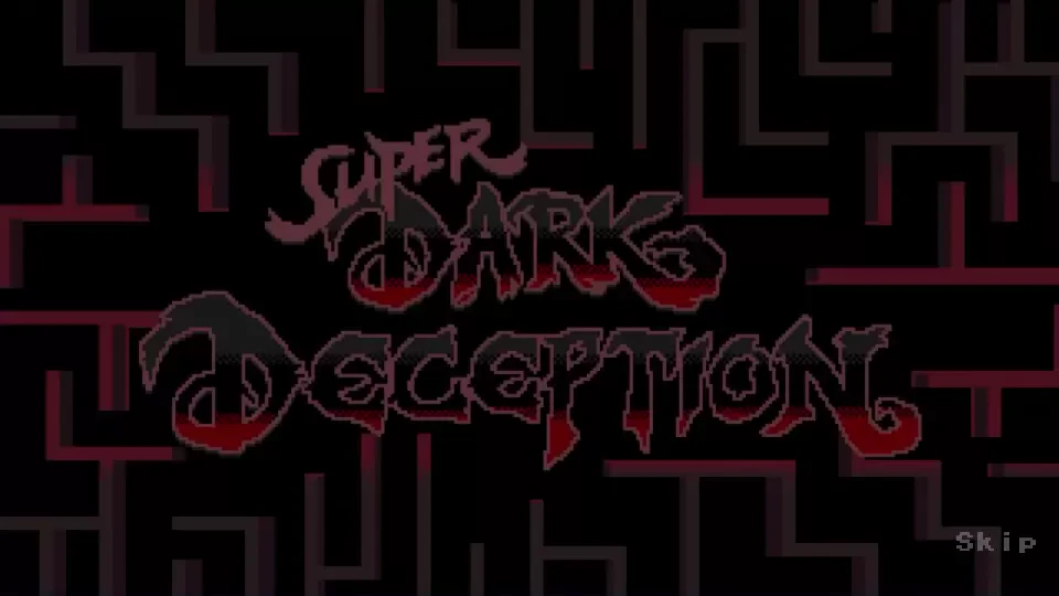 Super Dark Deception
