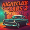 Nightclub And Cars 2 Mod Apk [Remove ads][Mod speed]